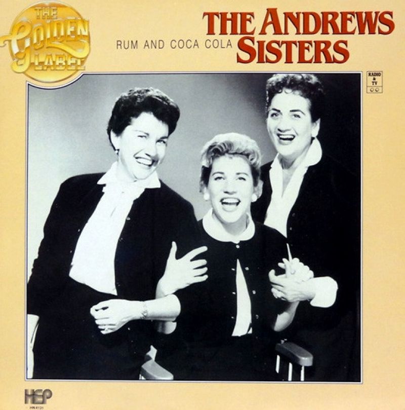 The Andrews Sisters Rum And Coca Cola [HEP] hitparade.ch